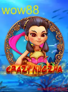 CrazyNuoZha